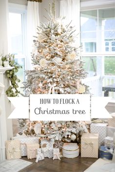 a christmas tree with presents under it and the words how to flock a christmas tree