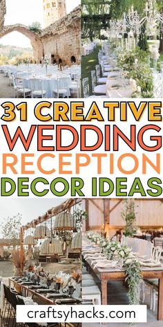 31 creative wedding reception decor ideas that are easy to do and fun for the whole family