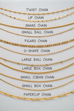 NECKLACE CHAIN STYLES IN GOLD AND SILVER FINISH Gold Chains; * 18K Gold plated over stainless steel * Twist chain; approx. 18'' * Lip chain; approx. 19'' * Snake chain; approx. 18'' * Small ball chain; approx. 18'' * Figaro chain; approx. 19'' * O-shape chain; approx. 19'' * Large ball chain; approx. 17.5'' * Large box chain; approx. 19.5'' * Small cuban chain; approx. 17.5'' * Small box chain; approx. 18'' * Paperclip chain; approx. 17'' * Note that chains may vary by 1'' Silver Chains; * Stainless steel * Twist chain; approx. 17.5'', 19.5'' * Lip chain; approx. 19.5'' * Small box chain; approx. 17.5'' * O-Shape chain; approx. 18'', 19'', 24'' * Sphere chain; approx. 18'' * Figaro chain; approx. 18'' * Thin cuban chain; approx. 19.5'' * Rope chain; approx. 17'' * Large cuban chain; approx Cheap Beaded Chain Jewelry Gift, Cheap Men's Gold Chain Necklace, Mens Fine Jewelry Gold Chain, Cheap Men's Figaro Chain Jewelry, Cheap Men's Chain Necklace For Gift, Luxury Men's Chain Necklace For Gift, Cheap Men's Chain Necklace, Kay Jewelers Mens Necklace, Luxury Symbolic Men's Necklaces