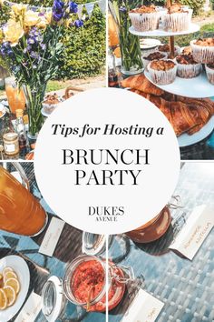 a bunch of plates with food on them and the words tips for hosting a brunch party