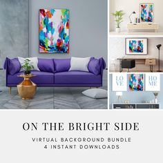 the bright side virtual background bundle includes 4 instant images and 3 digital files to make it look like an art piece