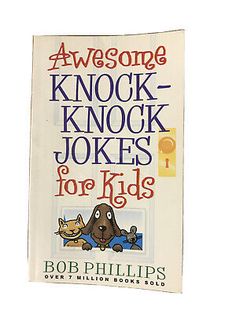 a book with the title awesome knock knock jokes for kids, written by bob phillips