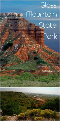 the mountains are covered in green grass and red rocks with text overlay that reads glass mountain state park