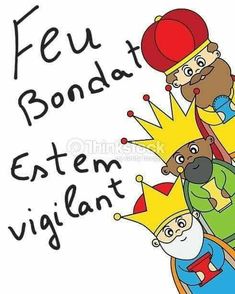 an image of three men with crowns on their heads and the words feu bonda estten vigilant