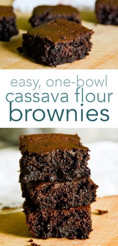 chocolate brownies stacked on top of each other with the words easy, one - bowl cass