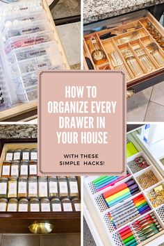 an organized drawer filled with lots of crafting supplies and the words how to organize every drawer in your house