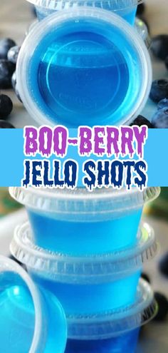 blueberry jello shots are stacked on top of each other with the words boo - berry jello shots above them