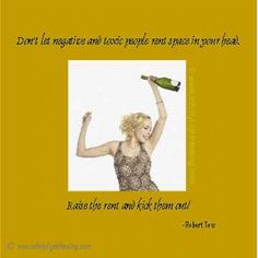 a woman holding a wine bottle in her hand with the words, don't let negative