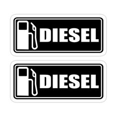 two stickers with the words diesel and an image of a gas pump on them