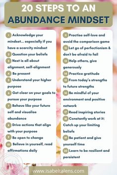 the 20 steps to an abundance mindset with pink flowers and text overlaying it