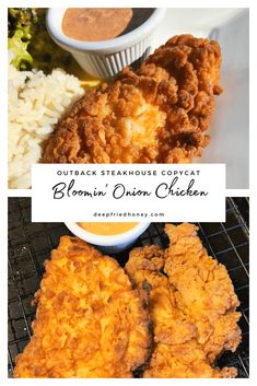 chicken and rice on a grill with the words, outback steakhouse copycat bloomin'onion chicken