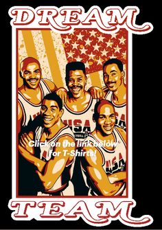 an image of some basketball players in front of the american flag with words dream team on it