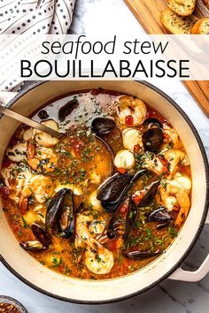 seafood stew in a pot with text overlay that reads seafood stew bouillabaise