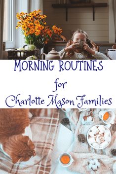 Charlotte Mason Preschool Schedule, Charlotte Mason Method, Charlotte Mason Habits List, Charlotte Mason Classroom Decor, Charolette Mason Homeschool Schedule, How To Homeschool Kindergarten, Charlotte Mason Homeschool Schedule, Charlotte Mason Morning Time, Charlotte Mason Homeschool Curriculum