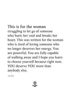 Tired Of Loving, Let Go Of Someone, Deserve Better Quotes, Losing Interest, Tired Of Love, Difficult Relationship, She Quotes, You Deserve Better