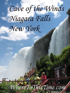 niagara falls, new york with the caption cave of the winds niagara falls new york where to this time com