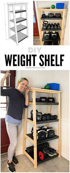 a woman standing next to a shelf with shoes on it and the words, how to build a diy weight shelf