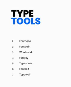 the type tools list is displayed in blue and white letters on a white background with black font