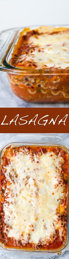 lasagna casserole in a glass dish with cheese and sauce on top