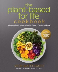 Whether you're a seasoned pro, just starting to think about new healthy habits, or somewhere in between, The Plant-Based for Life Cookbook is the book for you - with delicious recipes you'll want to make again and again.Master Vegan Lifestyle Coach, Plant-Based Culinary Instructor, and Certified Personal Chef, Vicki Brett-Gach has been creating and sharing fabulous whole food plant-based recipes for more than a decade on her popular blog, Ann Arbor Vegan Kitchen. She has helped people from all w Ethiopian Lentils, Stuffed Baked Potatoes, Veggie Chili, Vegan Pantry, Kale Caesar Salad, Lifestyle Coach, Plant Based Nutrition, Vegan Kitchen, Personal Chef