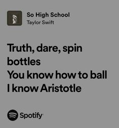 an advertisement with the words truth, dare, spin bottles you know how to ball i know