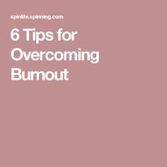 6 Tips for Overcoming Burnout Overcoming Burnout, Heart Rate Monitor, Heart Rate, Fitness Goals, Benefits