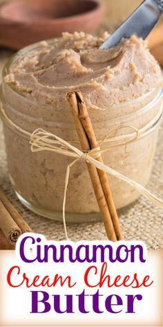 cinnamon cream cheese butter in a glass jar with two cinnamon sticks sticking out of it