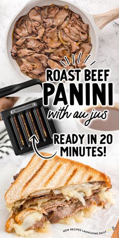 the roast beef panini is ready in 20 minutes