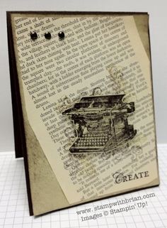 a card with an old fashioned typewriter on it, and the words create written in black ink