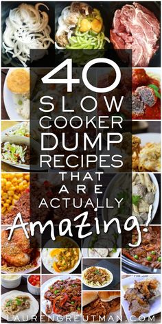 40 slow cooker dump recipes that actually amazing