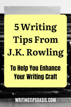 Image of old typewriter and paper and title of pin which is 5 writing tips from J.K. Rowling to help you enhance your writing craft. Writing Checks, Writing Prompts For Writers, Writing Characters, Writing Career, Writing Lessons