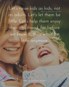 Perfect Parent Quotes, Qoutes About Parent, Quotes For Expecting Parents, Quote About Parents Love, Proud Parent Quotes, Baby Smile Quotes, Parent Child Quotes, Good Parenting Quotes, Newborn Baby Quotes