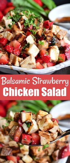 this salad is loaded with chicken and strawberries