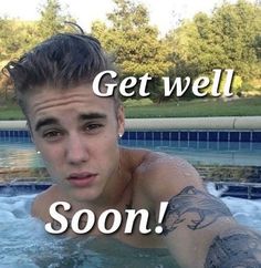 a young man swimming in a pool with the caption get well soon