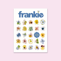 the front cover of frankie magazine on a pink background with flowers in blue and white