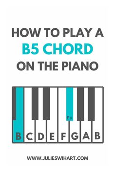 b5 chord piano Chord Piano, Musical Lessons, Piano Sheet Music Letters