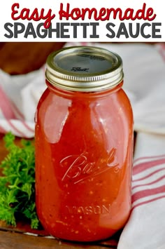 homemade spaghetti sauce in a mason jar with parsley on the side and text overlay that reads easy homemade spaghetti sauce