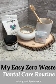 Want to create a zero waste dental routine? Here are my favorite sustainable oral care products including toothbrushes, toothpaste, floss and mouthwash. #zerowaste #plasticfree #dentalcare