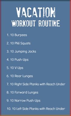 the vacation workout routine is shown in this image