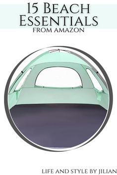 an advertisement for the beach essentials from amazon, featuring a tent and text that reads'15 beach essentials from amazon '