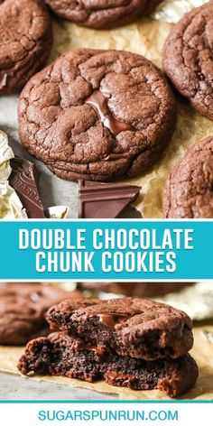 double chocolate chunk cookies are stacked on top of each other with the words double chocolate chunk cookies