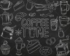 the words coffee time written in chalk on a blackboard with different types of drinks and desserts