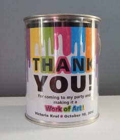 a can of thank you for coming to my party making it a work of art