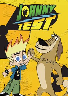 an image of johnny test with a dog in front of him and the words johnny test on it