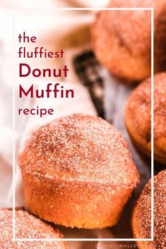 donut muffins with powdered sugar on top and the words, the flufflest donut muffin recipe