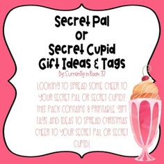 a pink and white sign with the words secret pa or secret cupid gift ideas