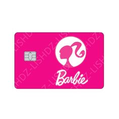 barbie credit card with the word barbie in white and pink on it's front