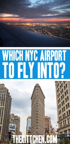 two photos with the words which nyc airport to fly into? and then there is an airplane