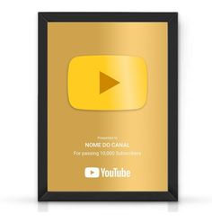 a gold and black framed sign with a play button on it that says nome do canal for passing 10, 000 subtitles