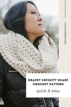 a woman wearing a white crochet scarf with text overlay that reads, draper infinite scarf crochet pattern quick and easy